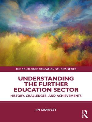 cover image of Understanding the Further Education Sector